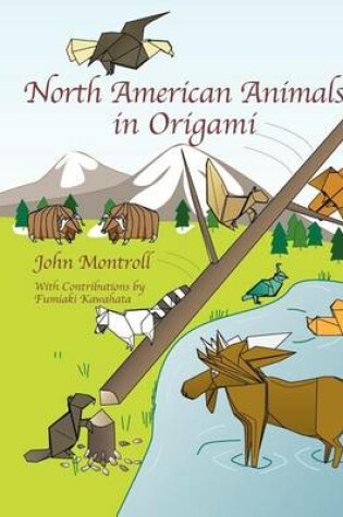 Cover of North American Animals in Origami