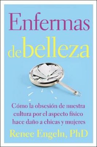 Cover of Enfermas de Belleza