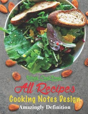 Book cover for Blank Cookbook All Recipes Cooking Notes Design