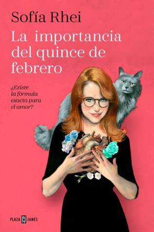 Cover of La importancia del 15 de febrero: ¿Existe la fórmula exacta para el amor? / The Importance of February 15th