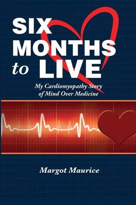 Book cover for Six Months to Live...