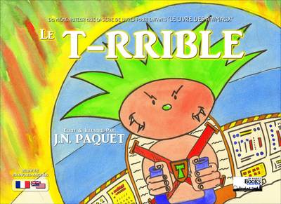 Cover of Le T-rrible (bilingue Francais-Anglais)