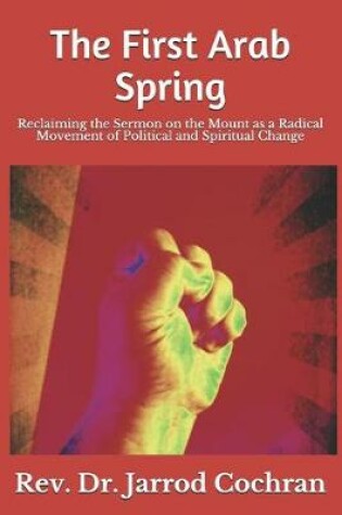 Cover of The First Arab Spring