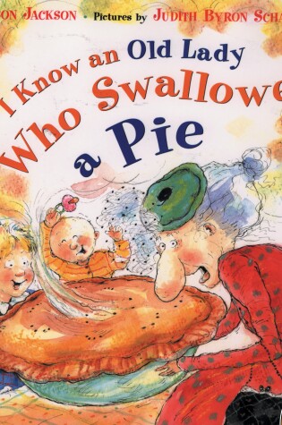 Cover of I Know an Old Lady Who Swallowed a Pie