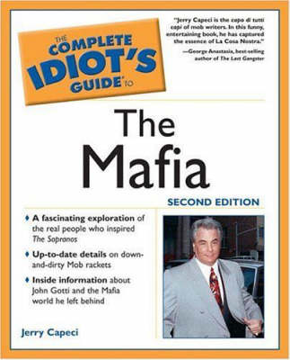 Book cover for The Complete Idiot's Guide to the Mafia