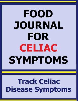 Book cover for Food Journal for Celiac Symptoms