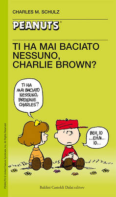 Book cover for 49 - Ti Ha Mai Baciato Nessuno, Charlie Brown?
