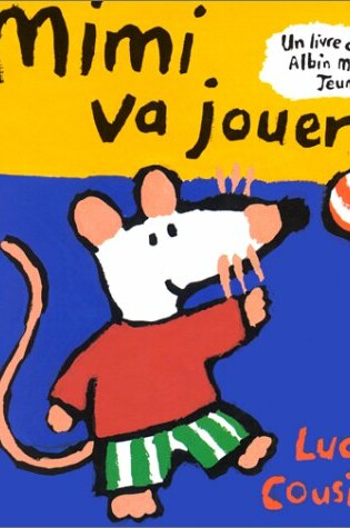 Cover of Mimi Va Jouer