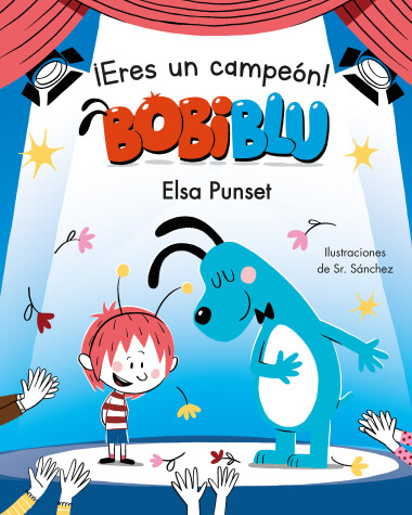 Book cover for ¡Eres un campeón, Bobiblú! / You're a Champion, Bobiblú