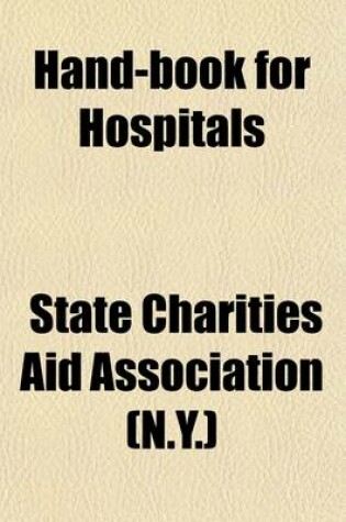 Cover of Hand-Book for Hospitals