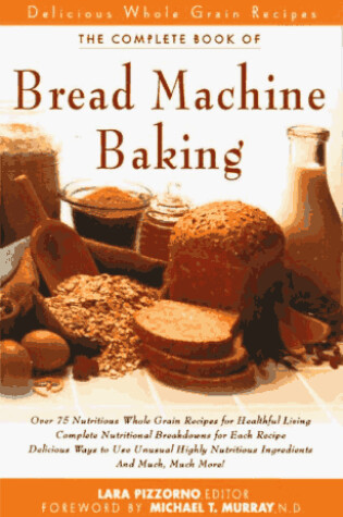 Cover of The New Complete Book of Bread Machine Baking