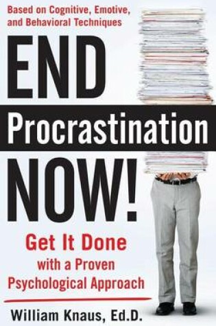 Cover of End Procrastination Now!