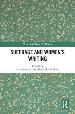 Cover of Suffrage and Women's Writing