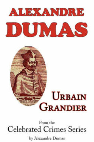 Cover of Urbain Grandier (from Celebrated Crimes)