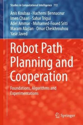 Cover of Robot Path Planning and Cooperation