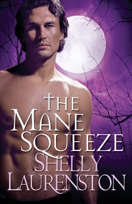 Book cover for The Mane Squeeze