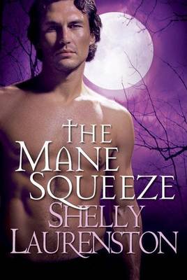 Book cover for The Mane Squeeze