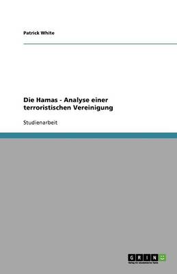Book cover for Die Hamas - Analyse einer terroristischen Vereinigung