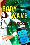 Book cover for Body Wave