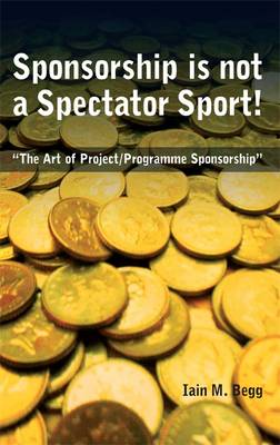 Book cover for Sponsorship is Not a Spectator Sport!