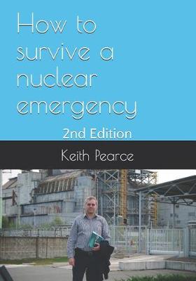Book cover for How to Survive a Nuclear Emergency
