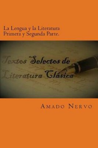 Cover of La Lengua y la Literatura Primera y Segunda Parte.