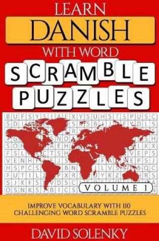 Cover of Learn Danish with Word Scramble Puzzles Volume 1