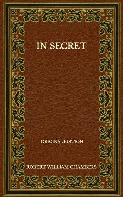 Book cover for In Secret - Original Edition