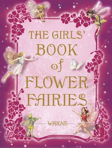 Book cover for The Girls' Book of Flower Fairies