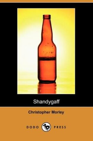 Cover of Shandygaff (Dodo Press)