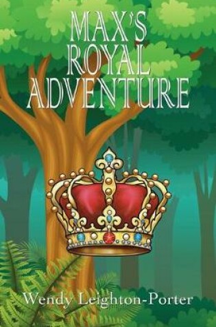 Cover of Max's Royal Adventure