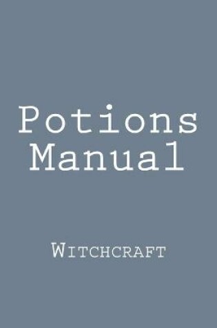 Cover of Potions Manual