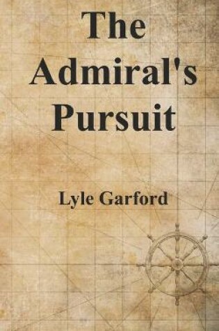 Cover of The Admiral's Pursuit