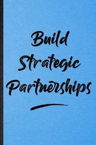 Cover of Build Strategic Partnerships
