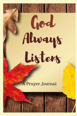 Book cover for God Always Listens