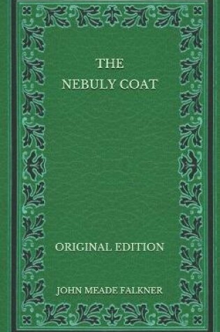 Cover of The Nebuly Coat - Original Edition