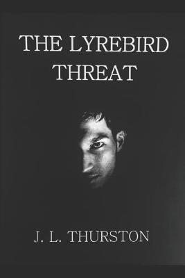 Book cover for The Lyrebird Threat