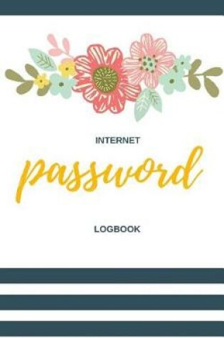 Cover of Internet Password LogBook Journal