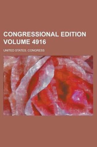 Cover of Congressional Edition Volume 4916