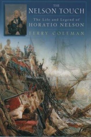 Cover of Nelson Touch, The: The Life and Legend of Horatio Nelson