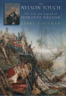 Book cover for Nelson Touch, The: The Life and Legend of Horatio Nelson