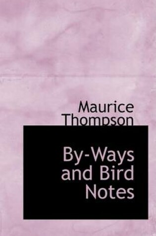 Cover of By-Ways and Bird Notes