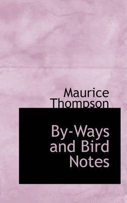 Book cover for By-Ways and Bird Notes