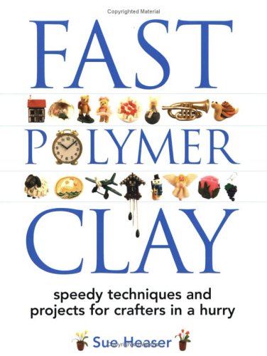 Book cover for Fast Polymer Clay