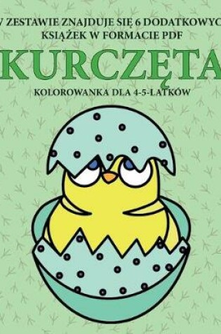 Cover of Kolorowanka dla 4-5-latków (Kurcz&#281;ta)