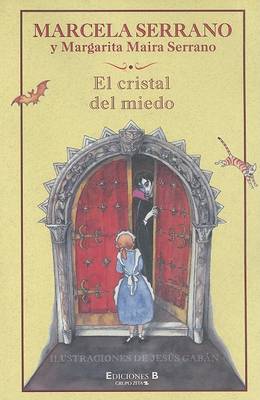 Book cover for El Cristal del Miedo