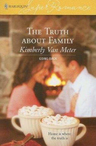 Cover of The Truth about Family