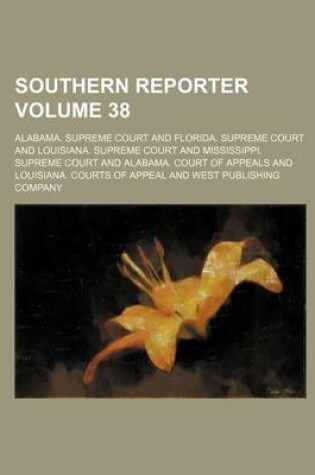 Cover of Southern Reporter Volume 38