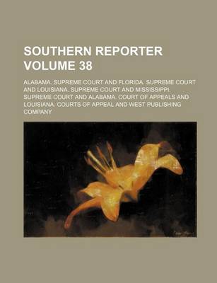 Book cover for Southern Reporter Volume 38