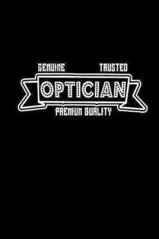 Cover of Genuine Trusted Optician